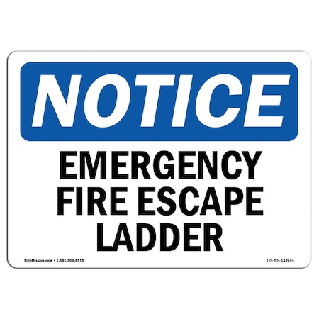 OSHA Notice Sign, Emergency Fire Escape Ladder, 7in X 5in Decal